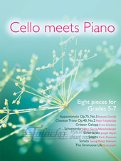 Cello Meets Piano, Eight Pieces for Grades 5-7